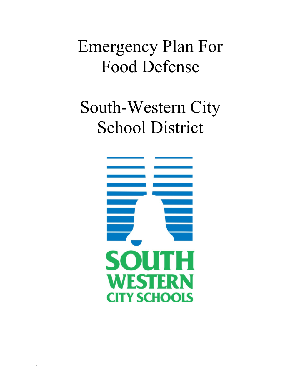 South-Western City Schools Emergency Plan for Food Defense