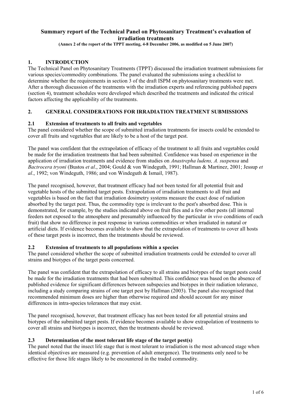 Summary Report of the TPPT Evaluation of Irradiation Treatments