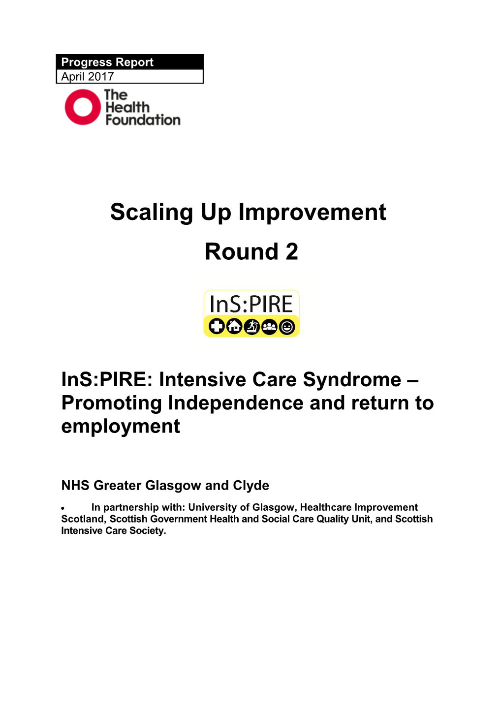 Ins:PIRE: Intensive Care Syndrome Promoting Independence and Return to Employment
