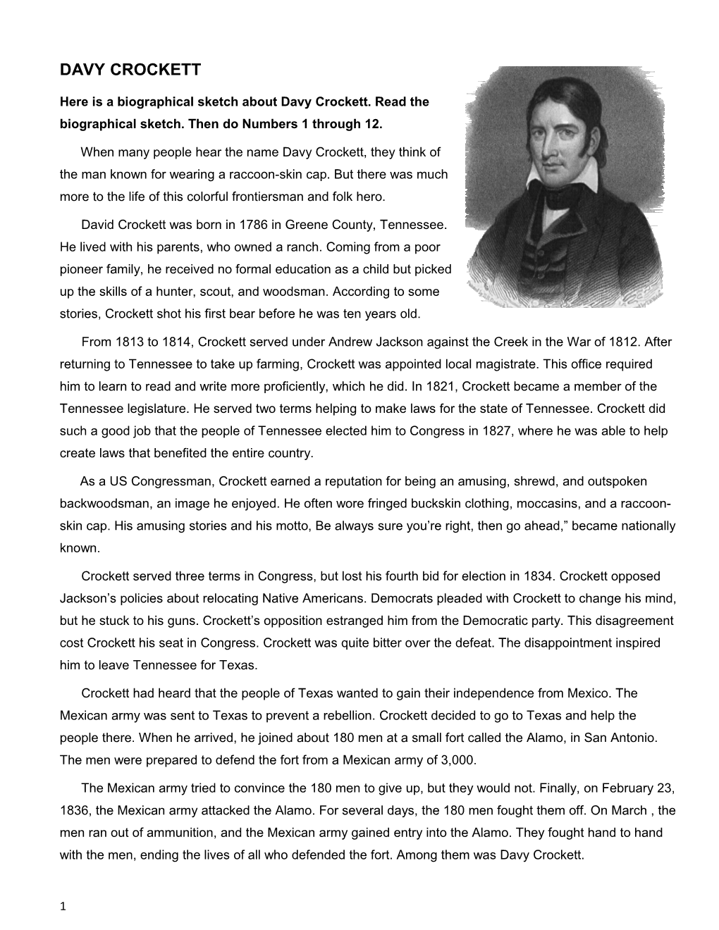 Here Is a Biographical Sketch About Davy Crockett. Read the Biographical Sketch. Then