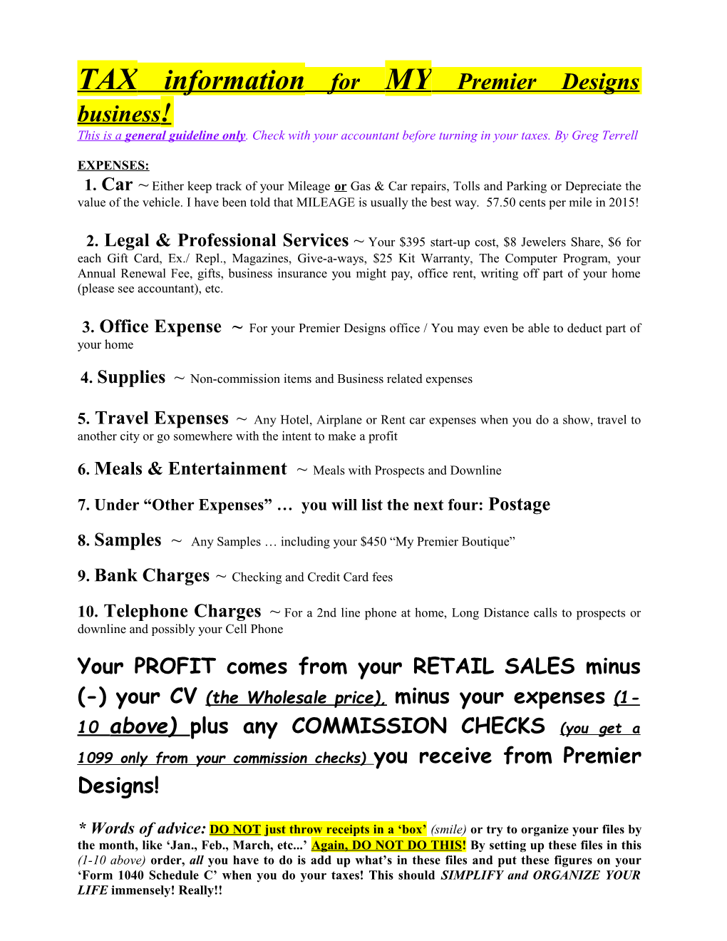 TAX Information for MY Premier Designs Business!