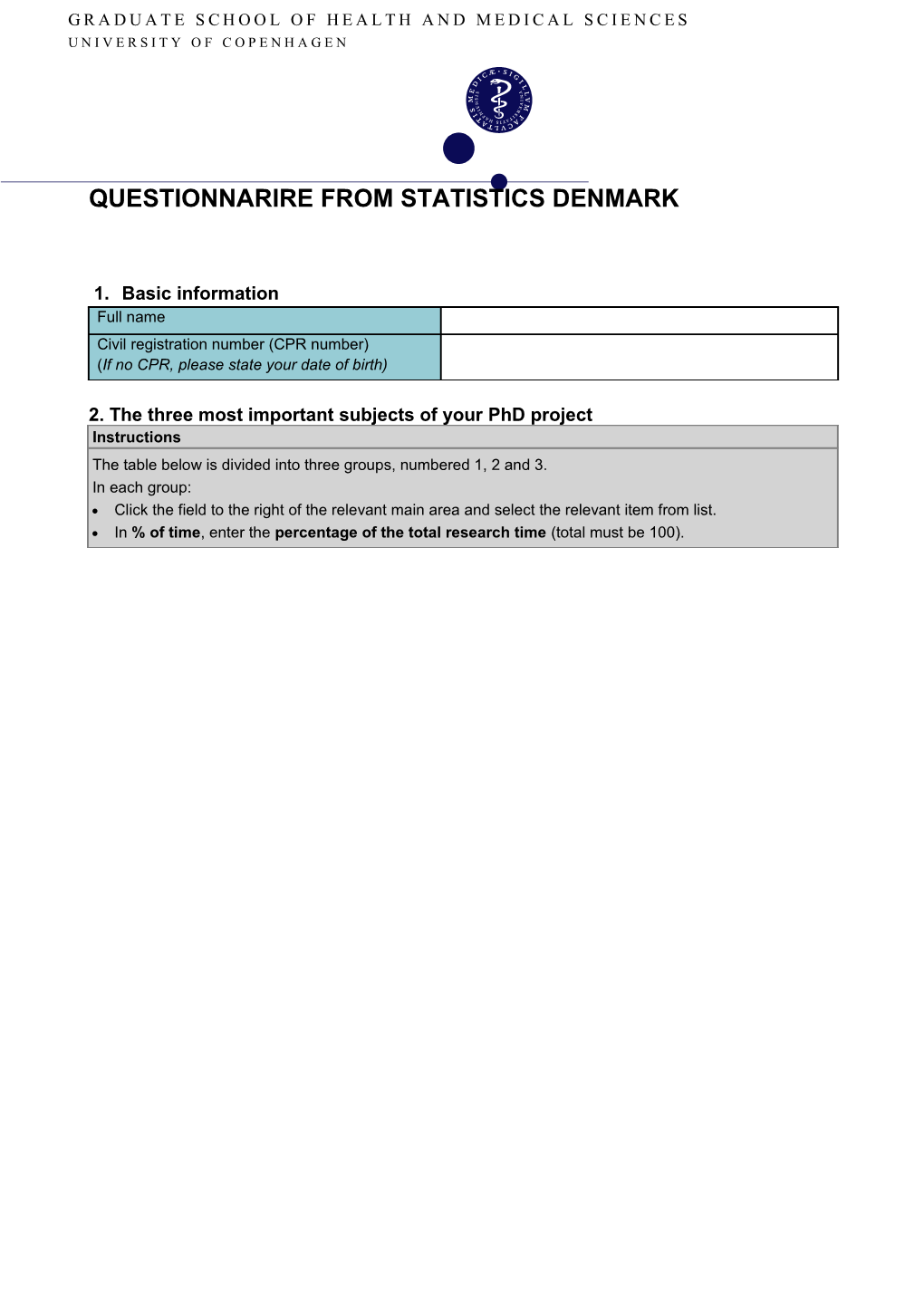 Questionnarire from Statistics Denmark