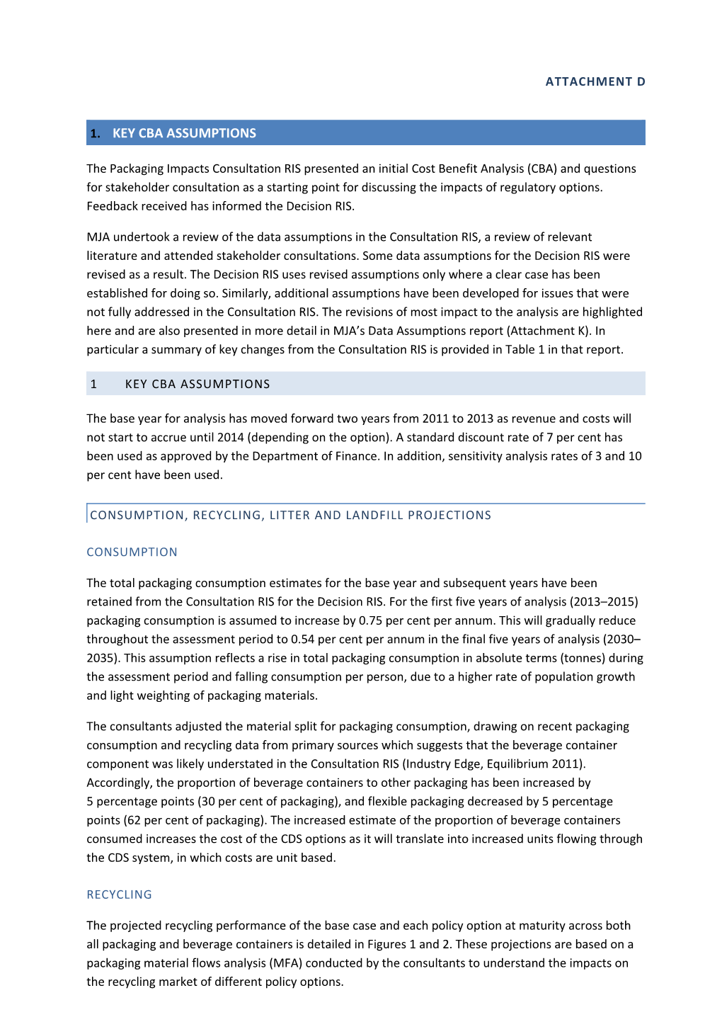 Attachment D - Key CBA Assumptions