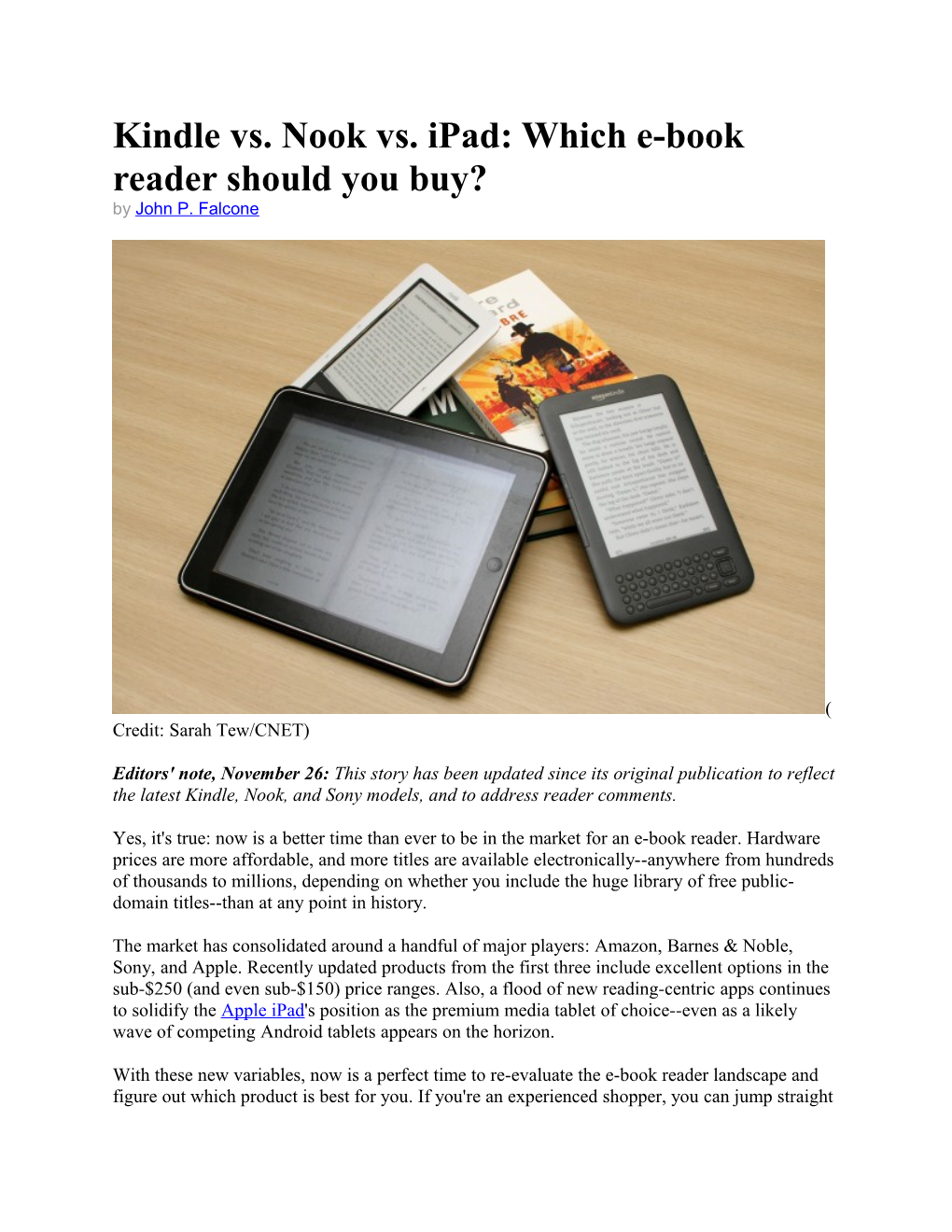 Kindle Vs. Nook Vs. Ipad: Which E-Book Reader Should You Buy? by John P. Falcone