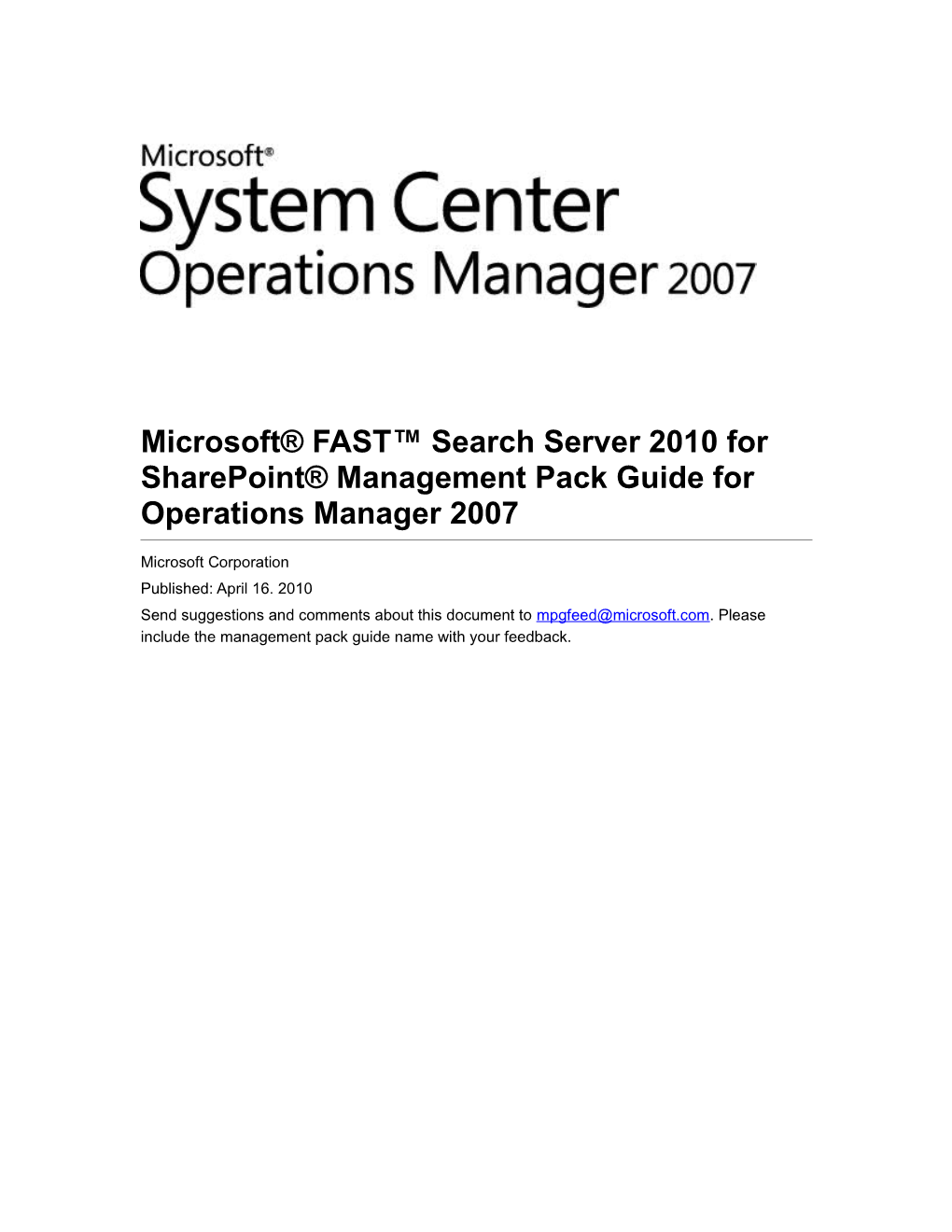 Microsoft FAST Search Server 2010 for Sharepoint Management Pack Guide for Operations