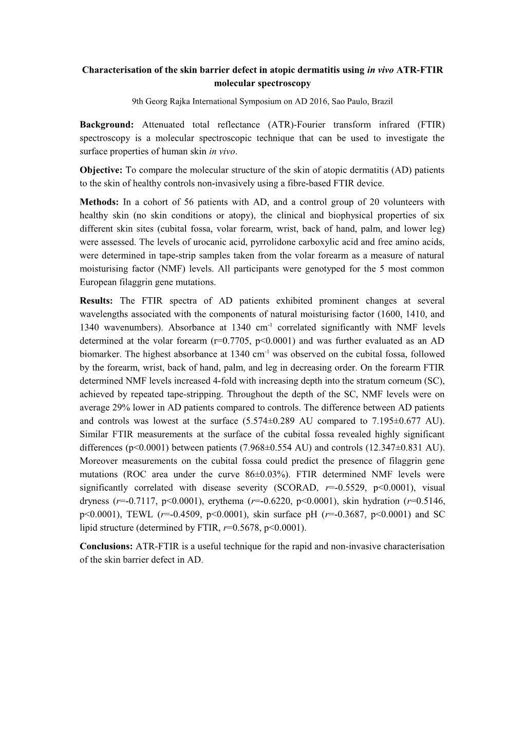 Characterisation of the Skin Barrier Defect in Atopic Dermatitis Using in Vivo ATR-FTIR