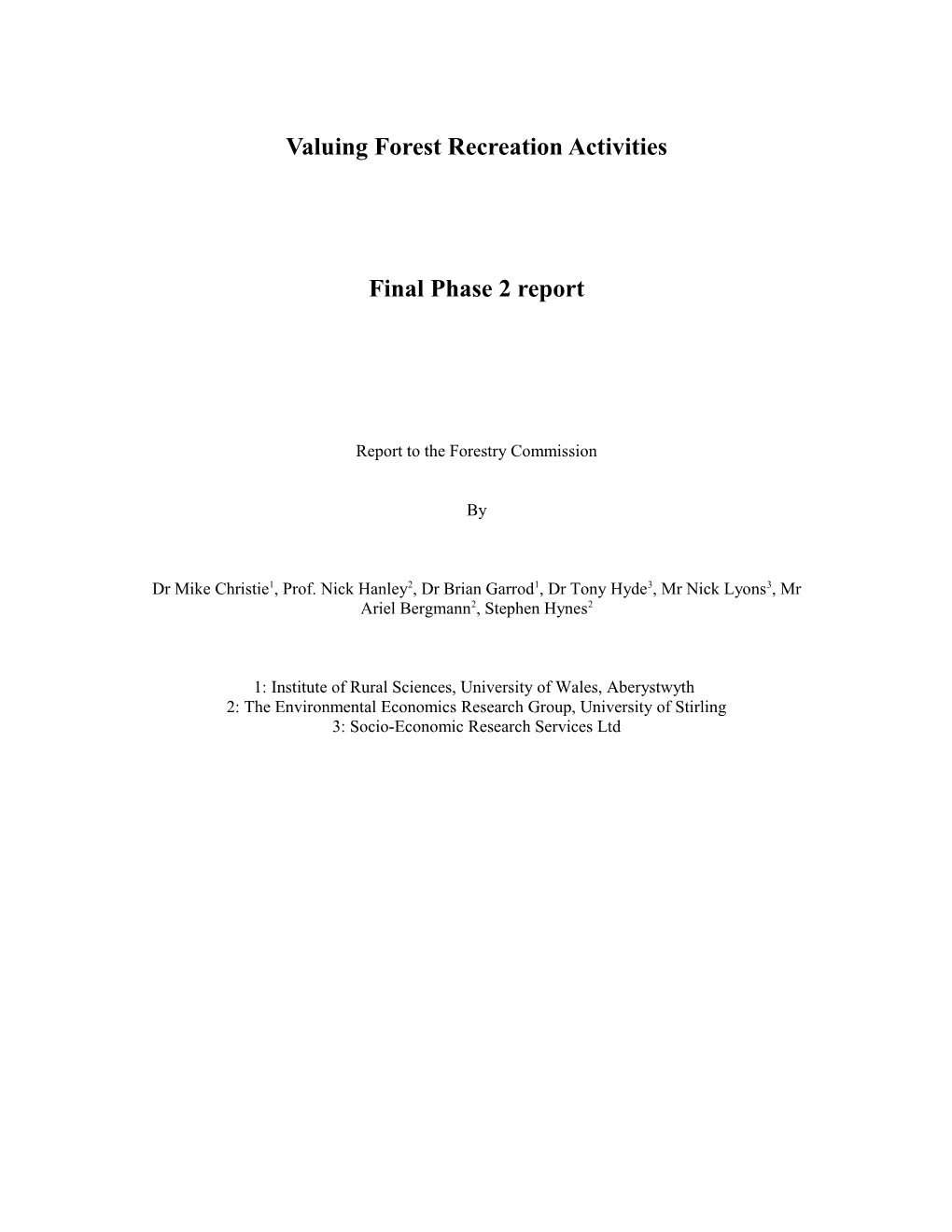 Valuing Forest Recreation Activities