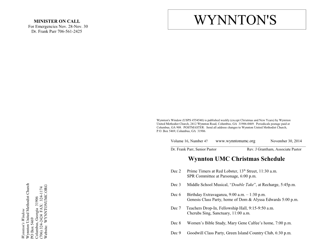 Wynnton's Window (USPS #554540) Is Published Weekly (Except Christmas and New Years) by Wynnton