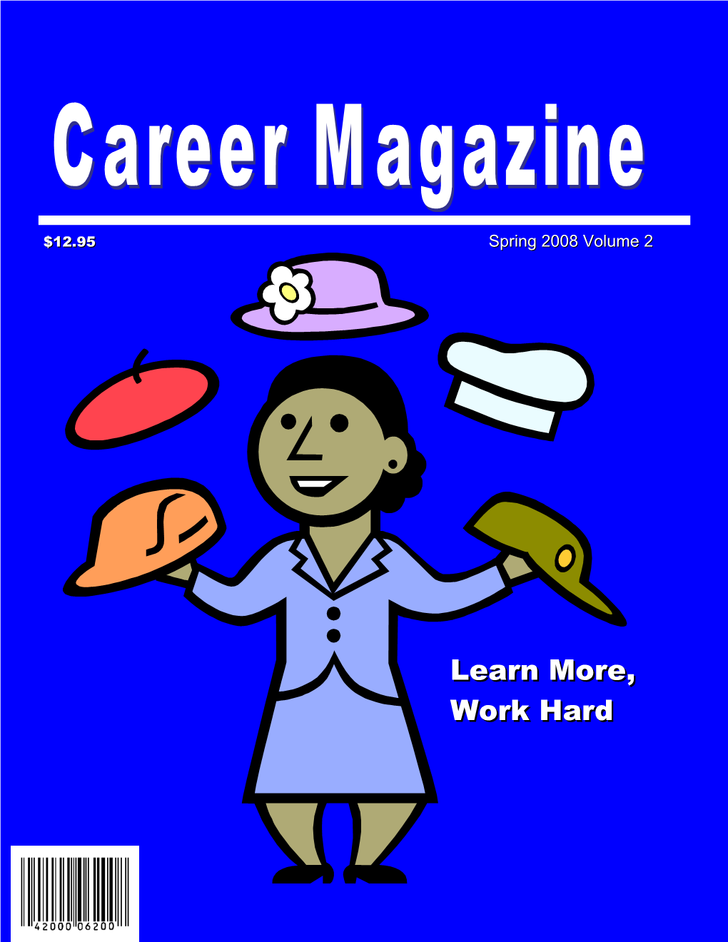 Editor and Chief of Career Magazine