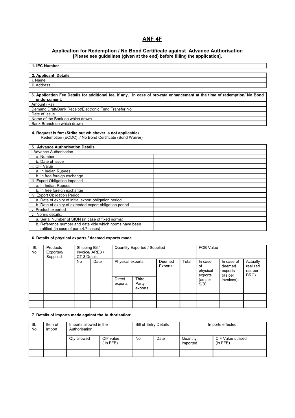 Application for Redemption / No Bond Certificate Against Advance Authorisation