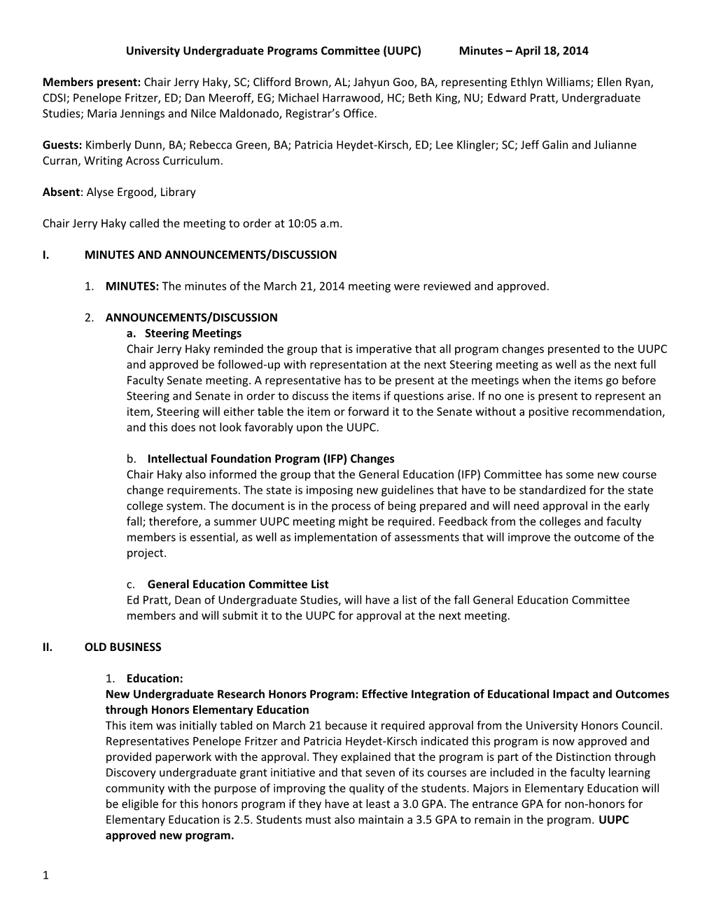 University Undergraduate Programs Committee (UUPC) Minutes April 18, 2014