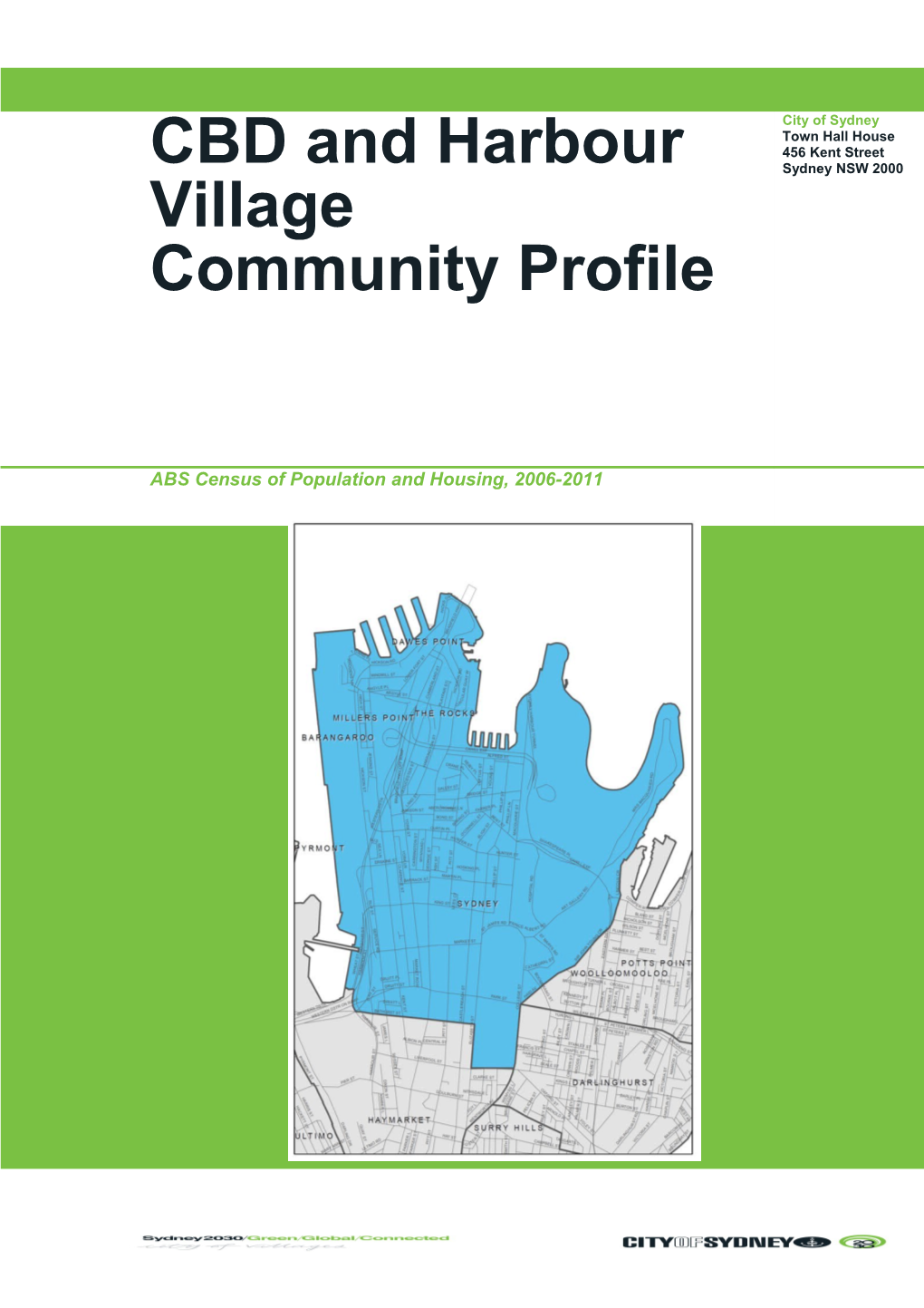 1. What Are the Characteristics of the Residents Who Live Here?