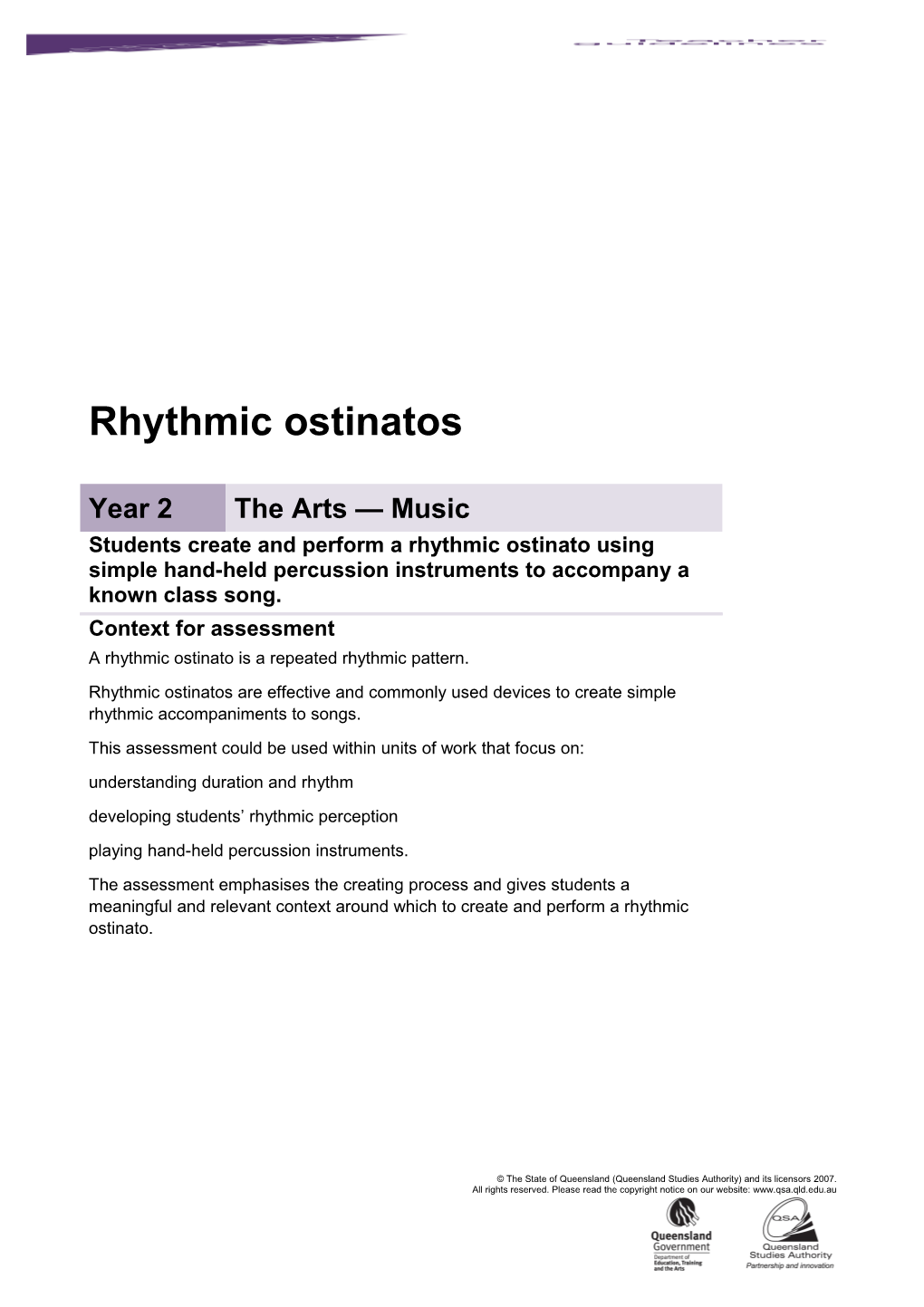 Year 2 the Arts - Music Assessment Teacher Guidelines Rhythmic Ostinatos Queensland Essential