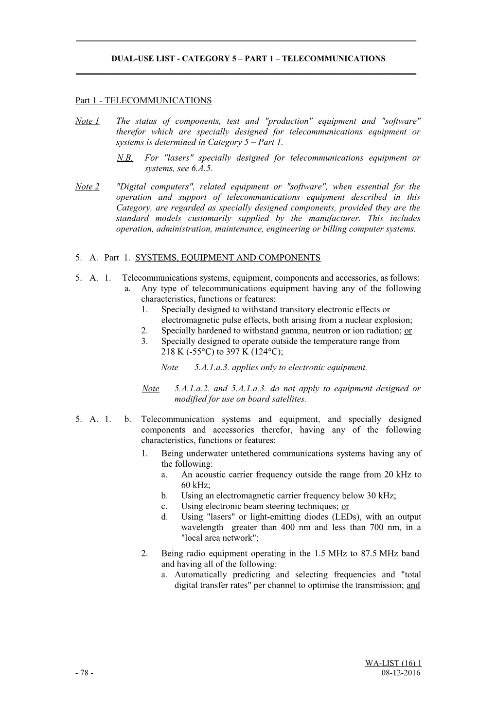 Dual-Use List - Category 5 Part 1 Telecommunications