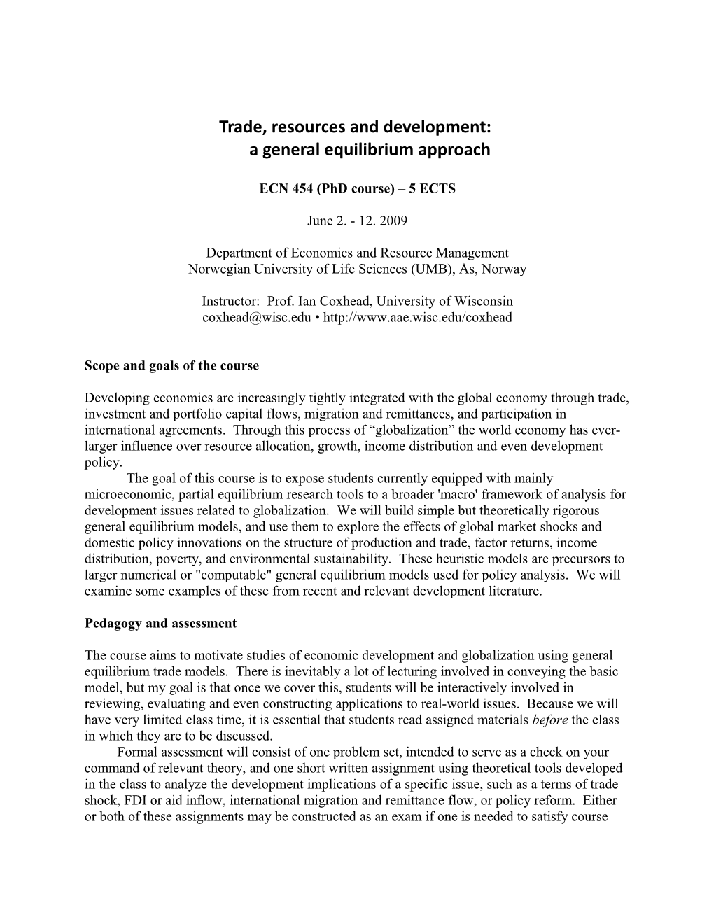 Short Course on General Equilibrium Analysis of Trade, Resources and Development