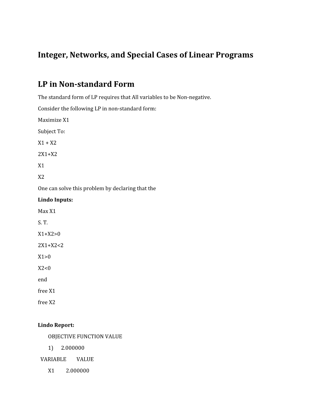 Integer, Networks, and Special Cases of Linear Programs