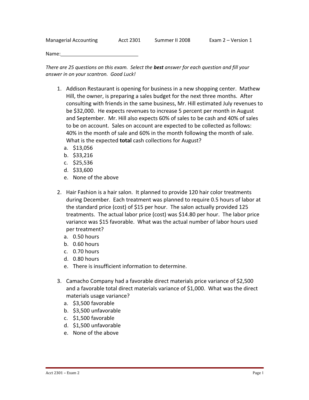 Exam 2 Chapter 7 & 8 Questions