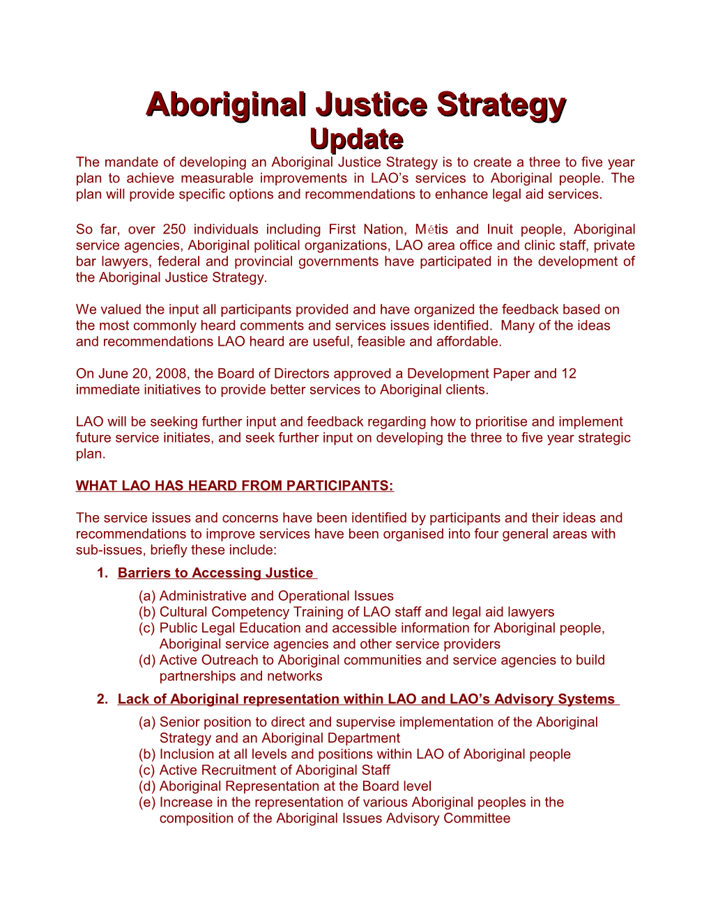 Aboriginal Justice Strategy