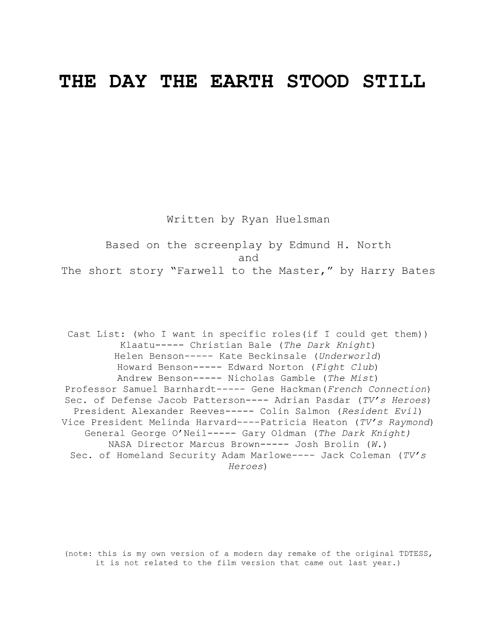 The Day the Earth Stood Still