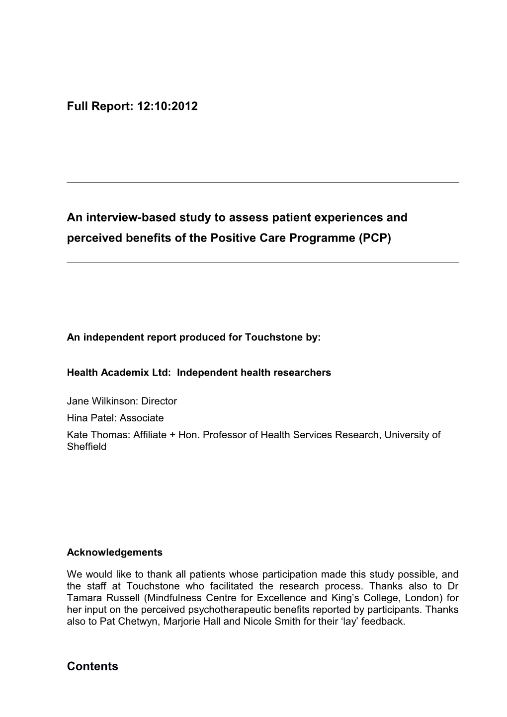 Health Academix Ltd: Final Report on the Positive Care Programme for Touchstone, Leeds