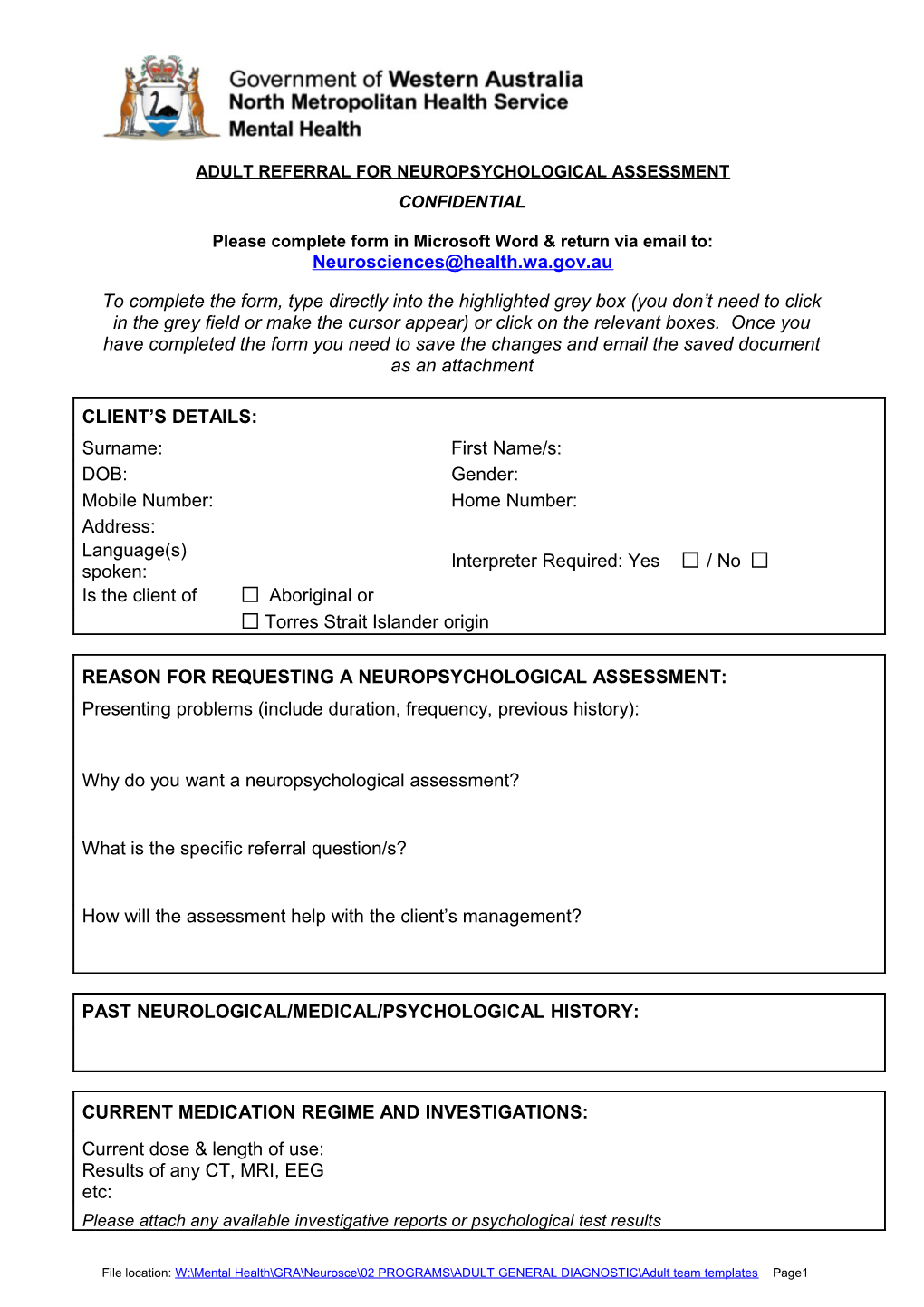 Please Complete Form in Microsoft Word & Return Via Email To: Neurosciences Health