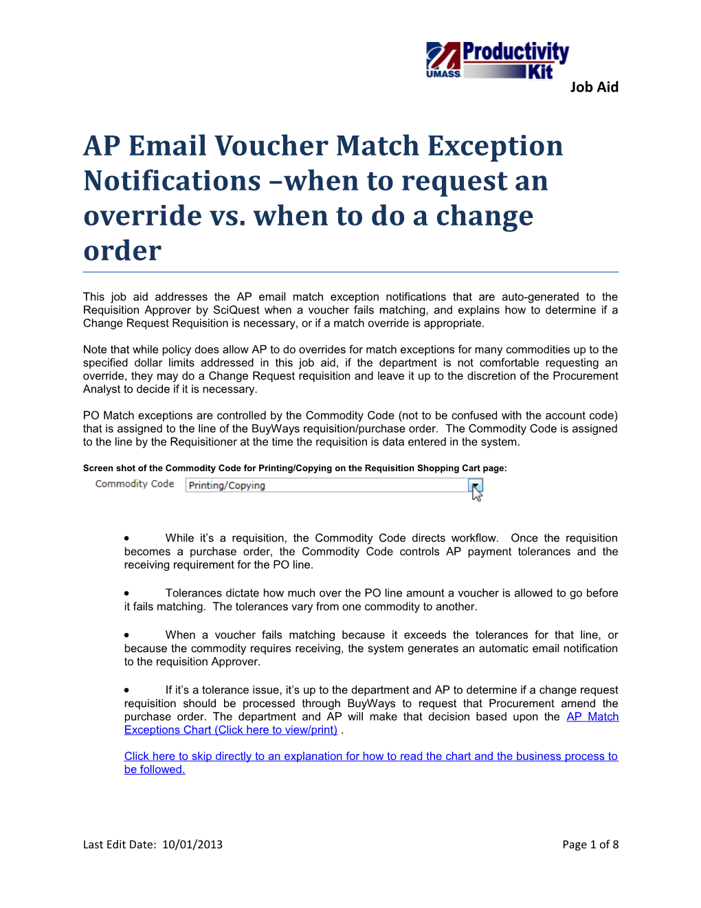 AP Email Voucher Match Exception Notifications When to Request an Override Vs. When To