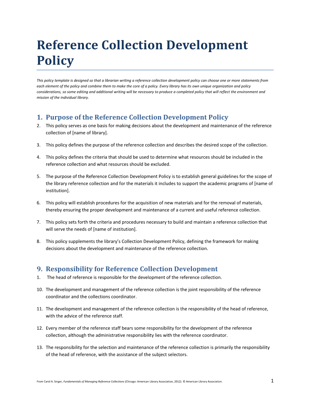 Purpose of the Reference Collection Development Policy