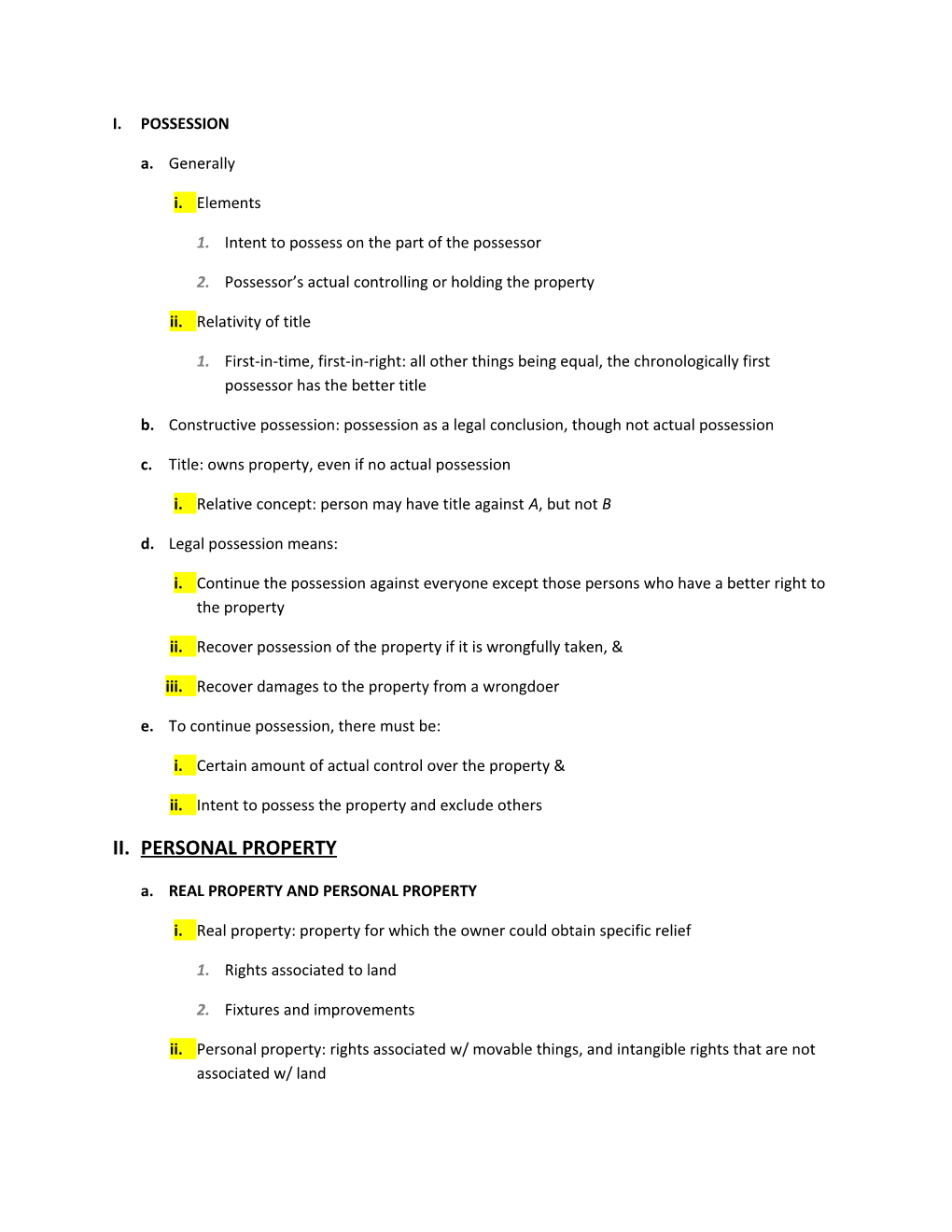 Intent to Possess on the Part of the Possessor