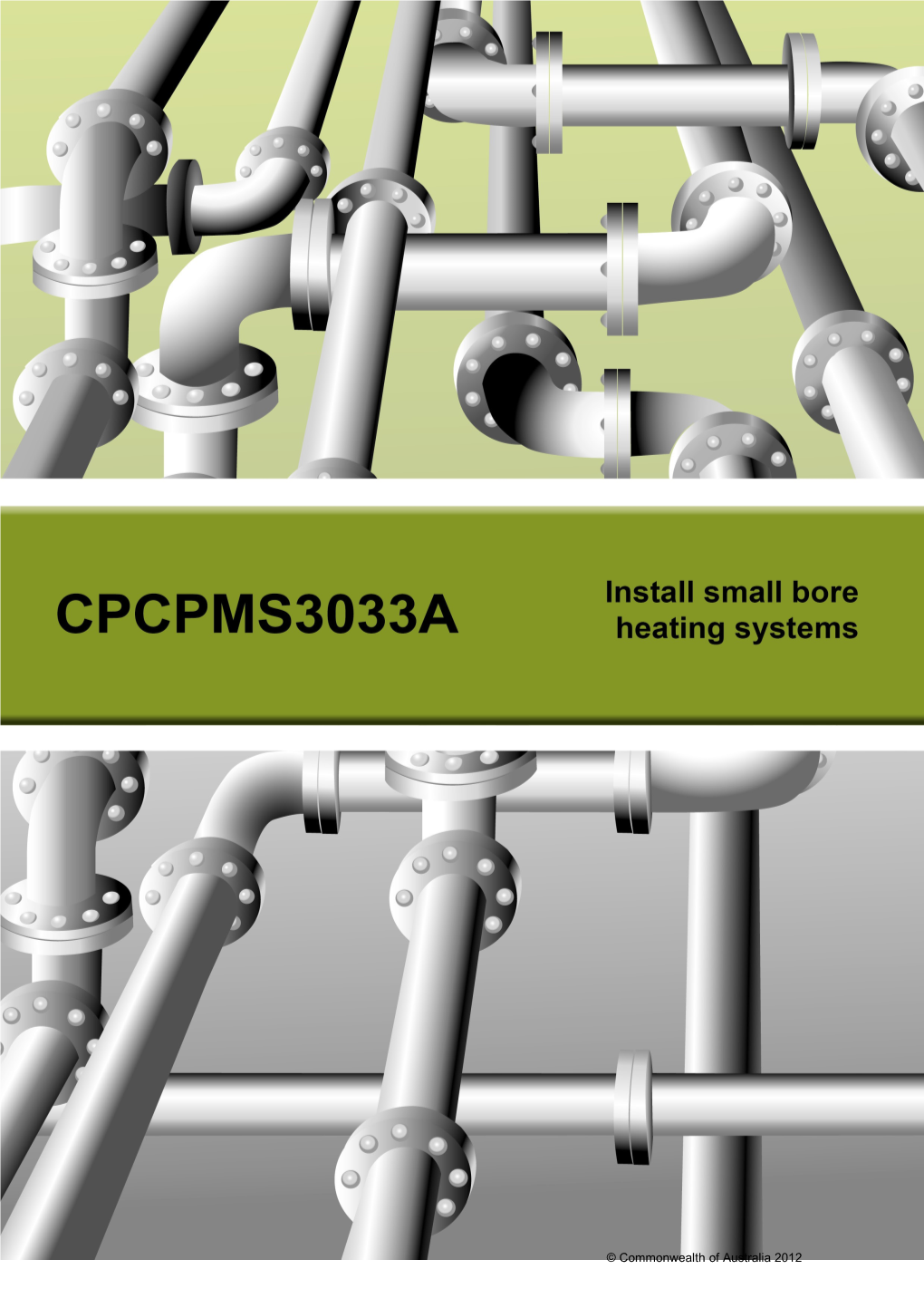 Cpcpms3033a - Install Small Bore Heating Systems