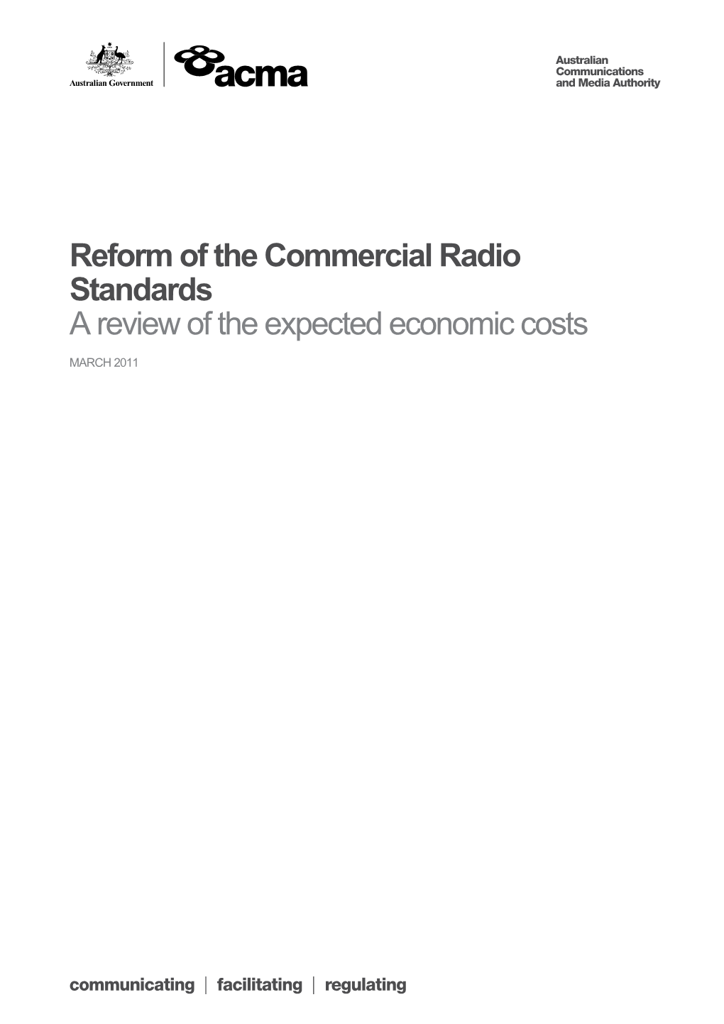 Reform of the Commercial Radio Standards - Review of Expected Economic Costs