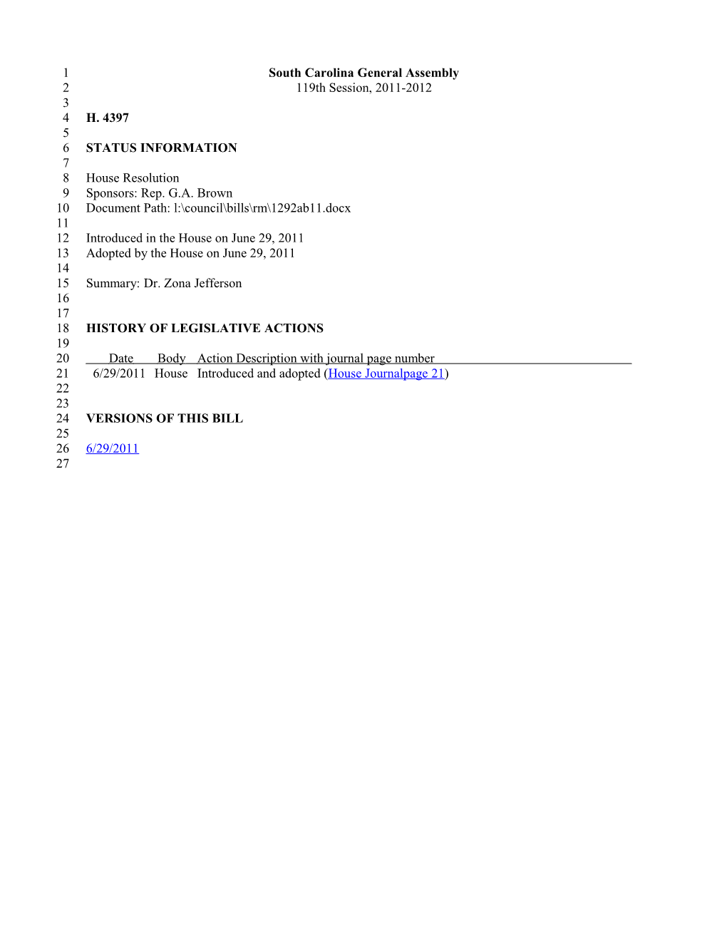 2011-2012 Bill 4397: Dr. Zona Jefferson - South Carolina Legislature Online