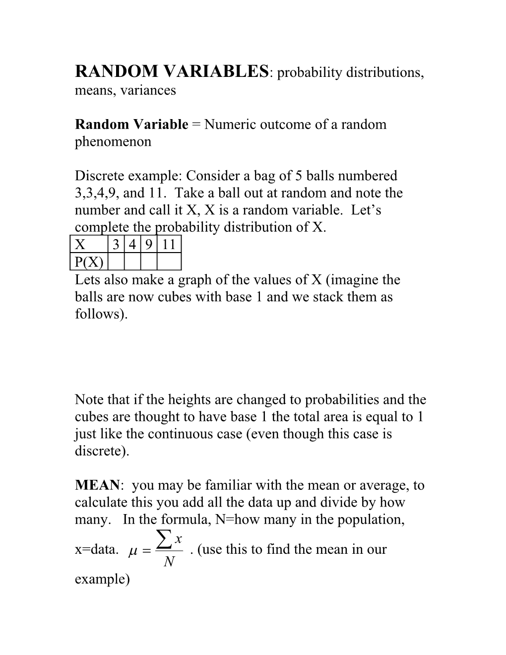RANDOM VARIABLES: Probability Distributions, Means, Variances