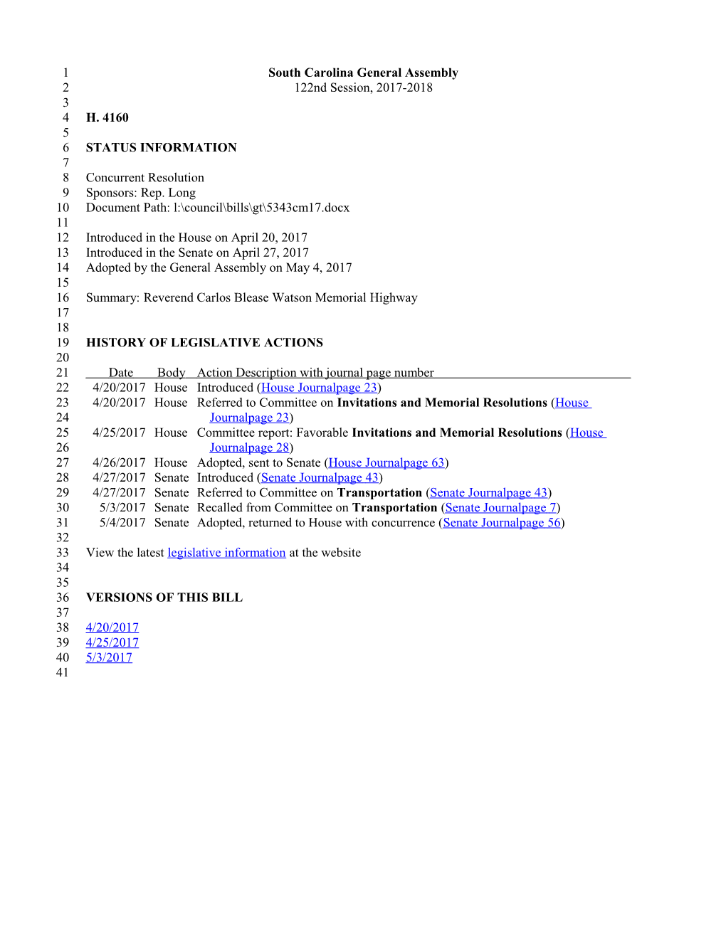 2017-2018 Bill 4160: Reverend Carlos Blease Watson Memorial Highway - South Carolina Legislature