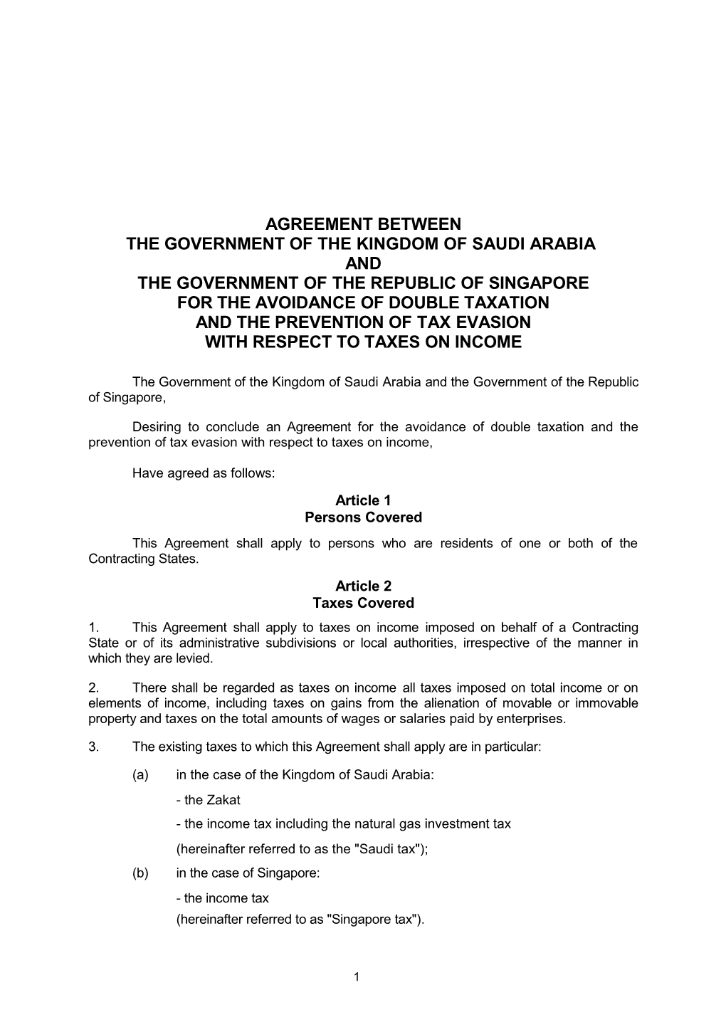 Agreement Between the Government of the Kingdom of Saudi Arabia and the Government of The