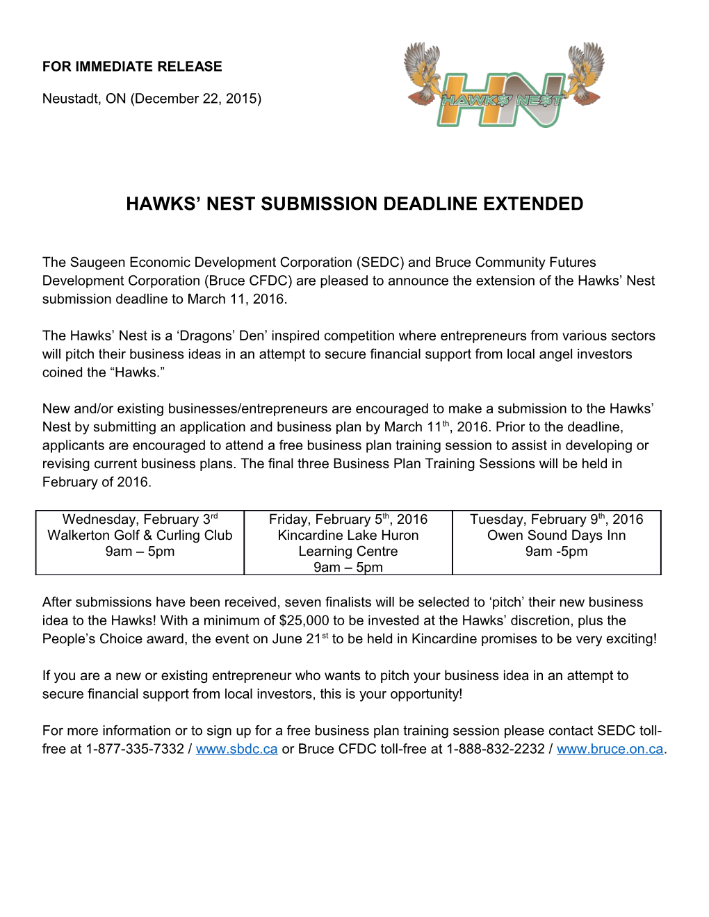 Hawks Nest Submission Deadline Extended