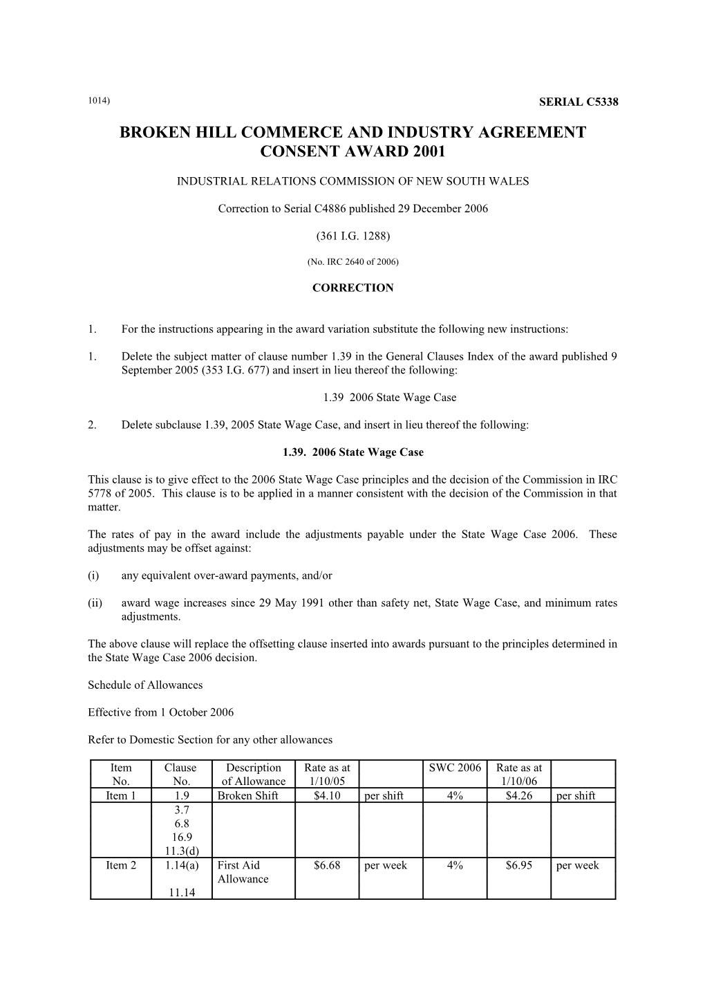 Broken Hill Commerce and Industry Agreement Consent Award 2001