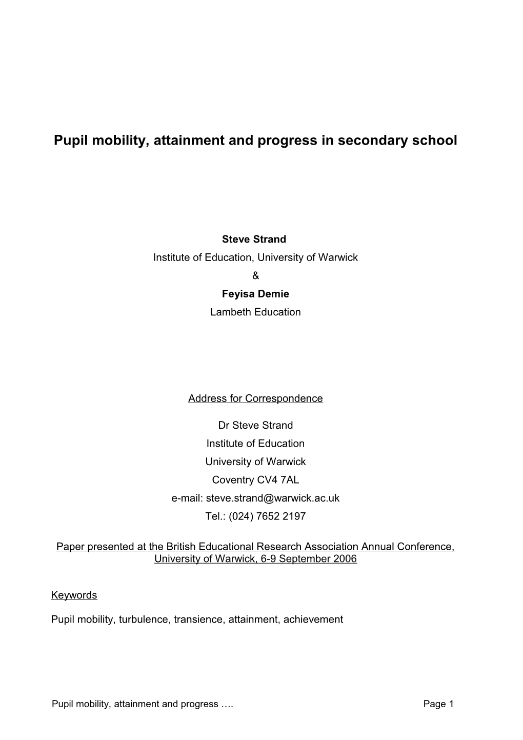 Pupil Mobility, Attainment and Progress in Secondary School