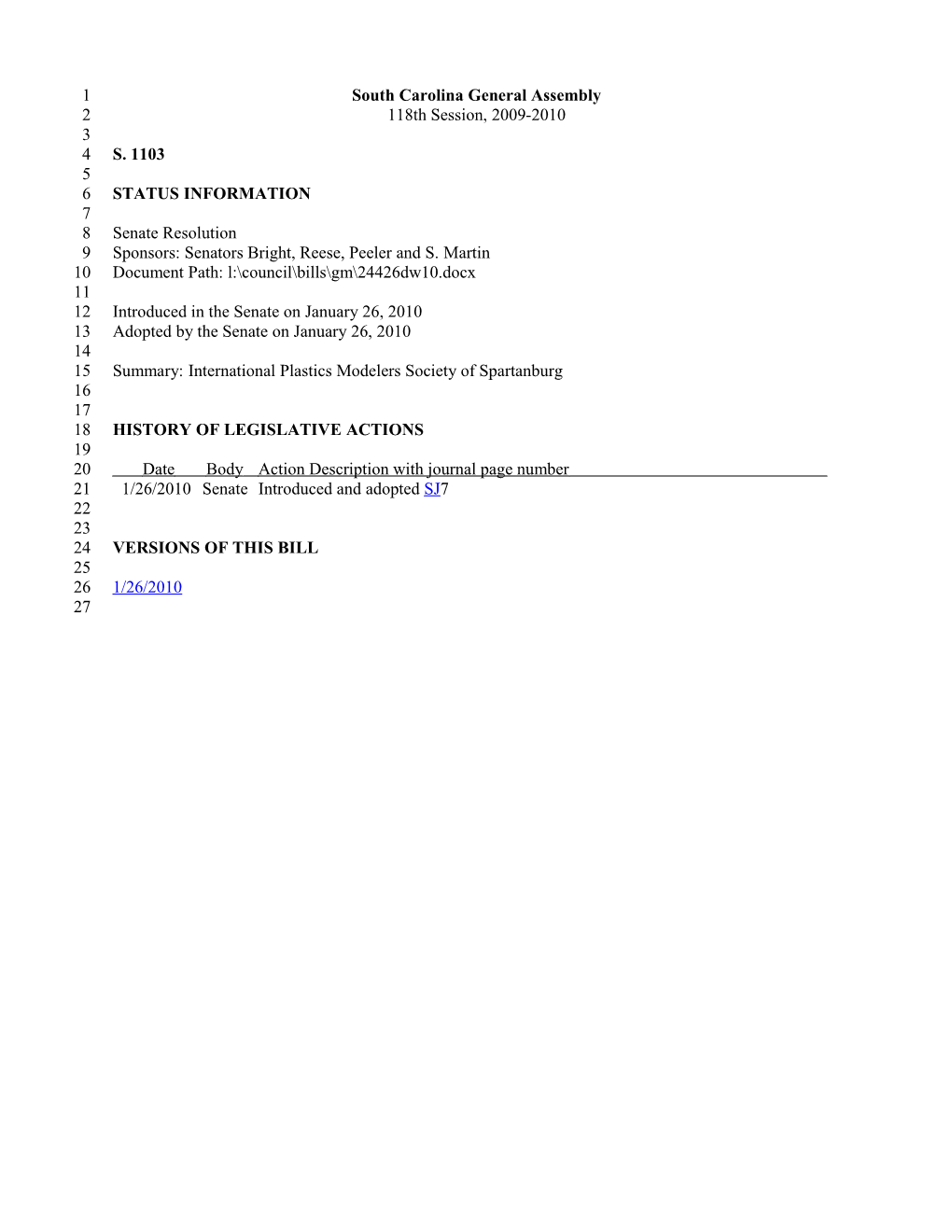 2009-2010 Bill 1103: International Plastics Modelers Society of Spartanburg - South Carolina