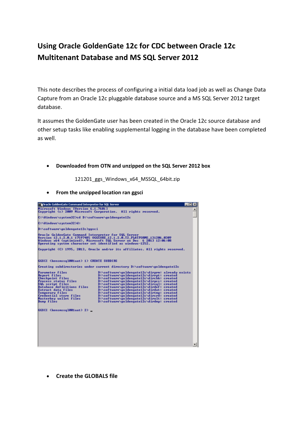 Using Oracle Goldengate 12C for CDC Between Oracle 12C Multitenant Database and MS SQL