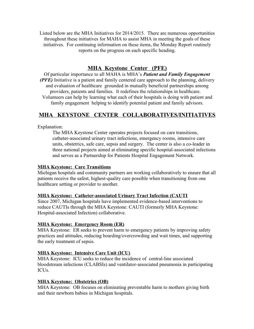 MHA Keystone Center Collaboratives/Initiatives