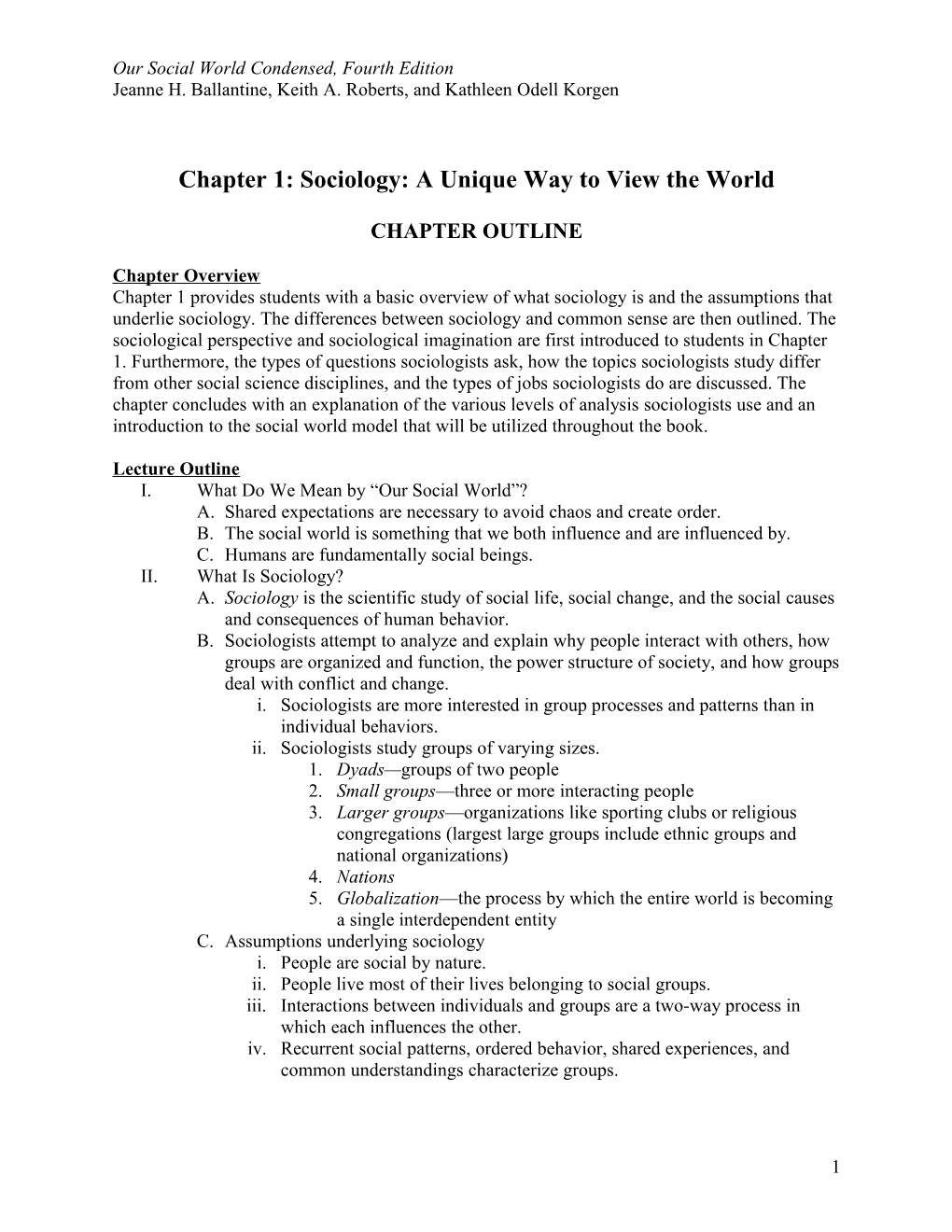 Chapter 1: Sociology: a Unique Way to View the World