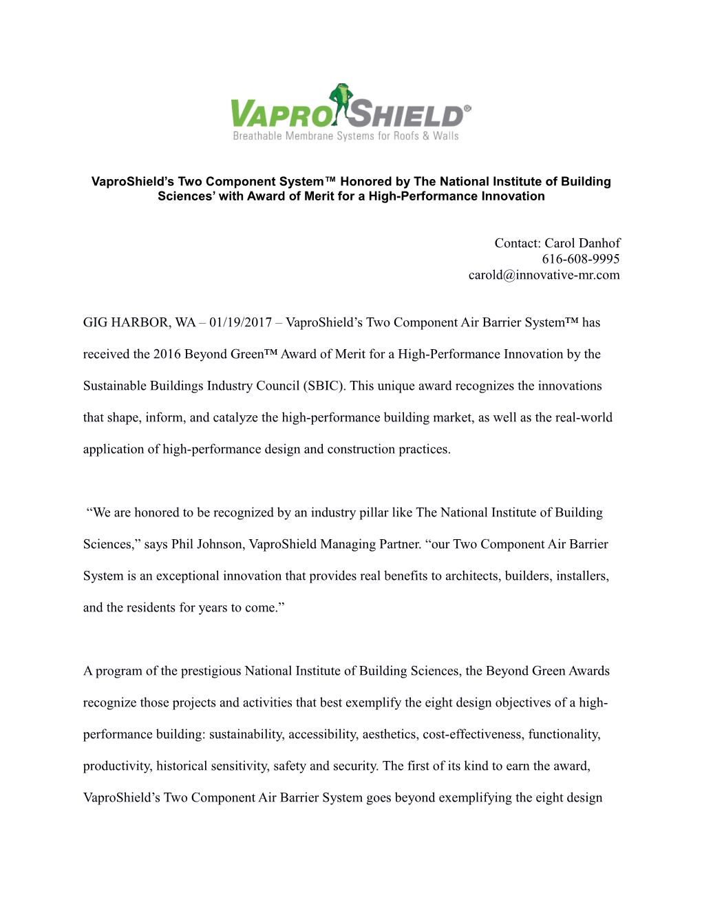 Vaproshield S Two Component System Honored by the National Institute of Building Sciences
