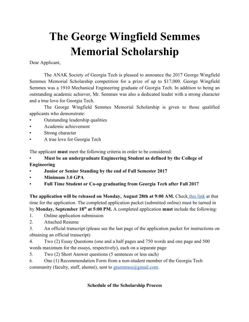 The George Wingfield Semmes Memorial Scholarship