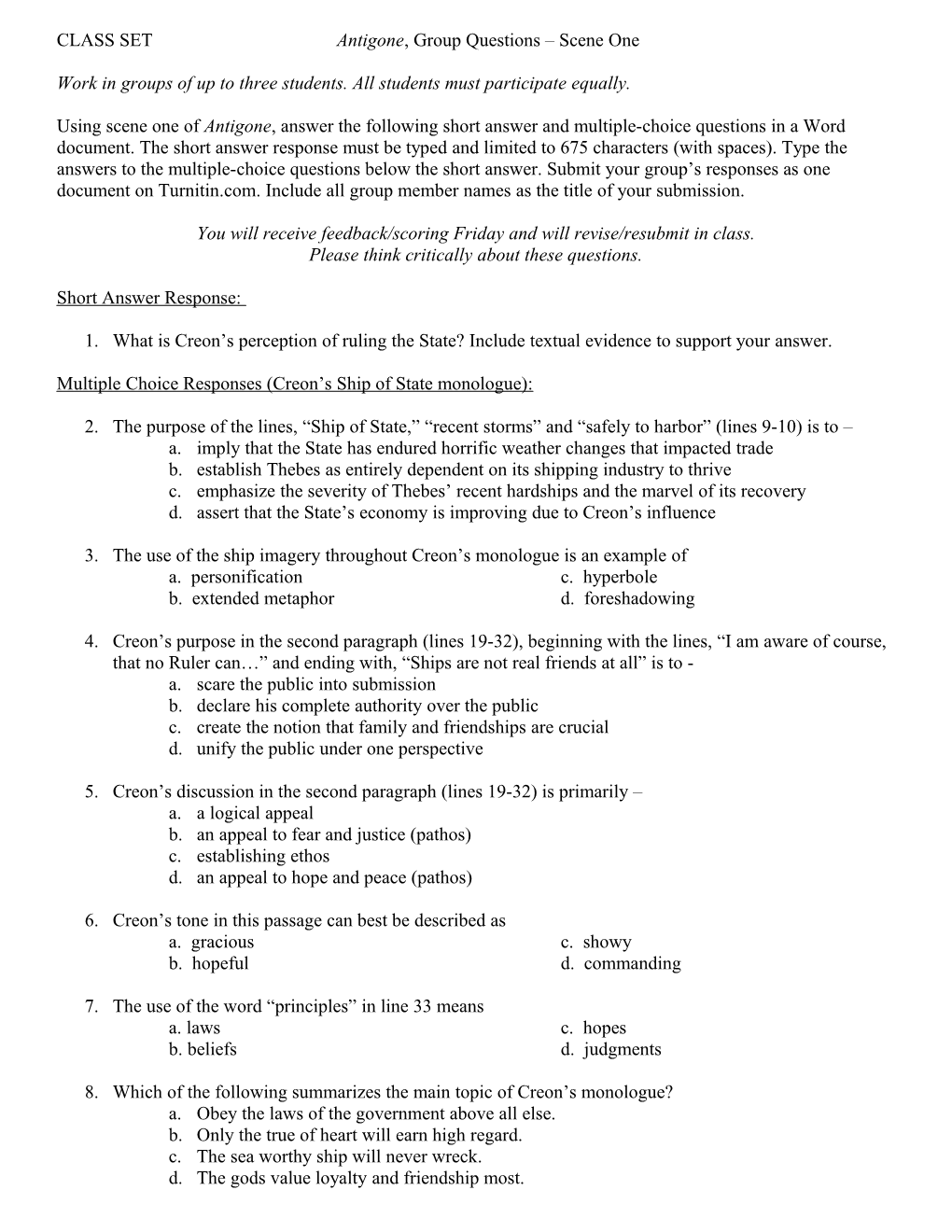 CLASS Setantigone, Group Questions Scene One