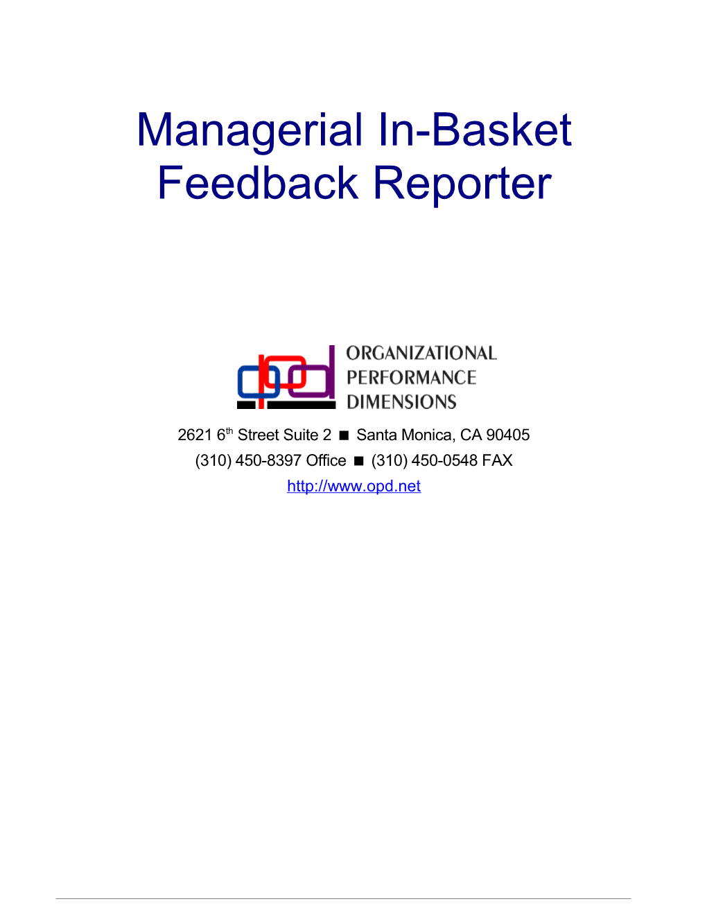 Managerial In-Basket Feedback Reporter