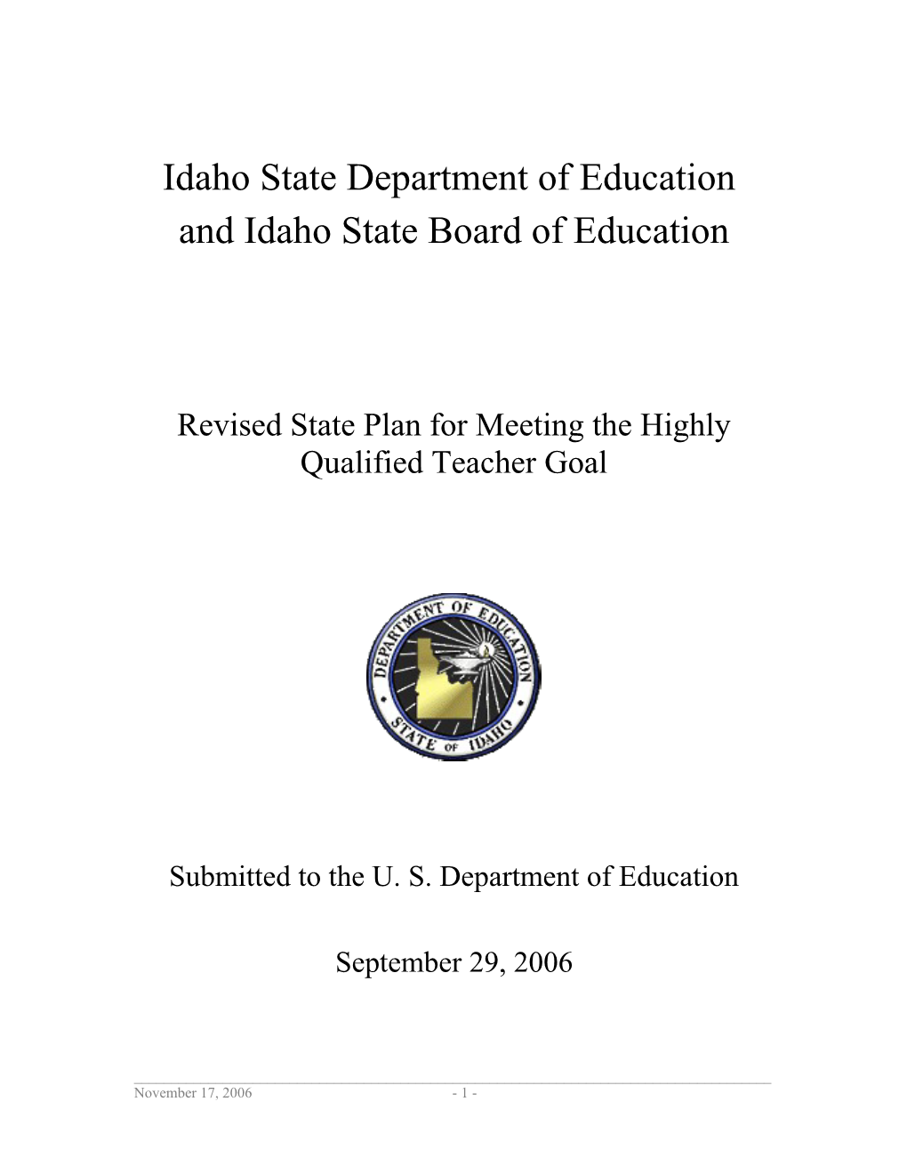 Idaho - Revised Highly Qualified Teachers State Plan (MS WORD)