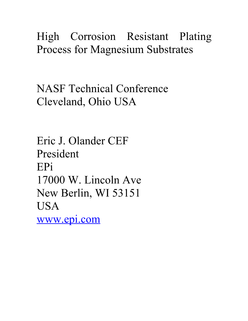 High Corrosion Resistant Plating Process for Magnesium Substrates