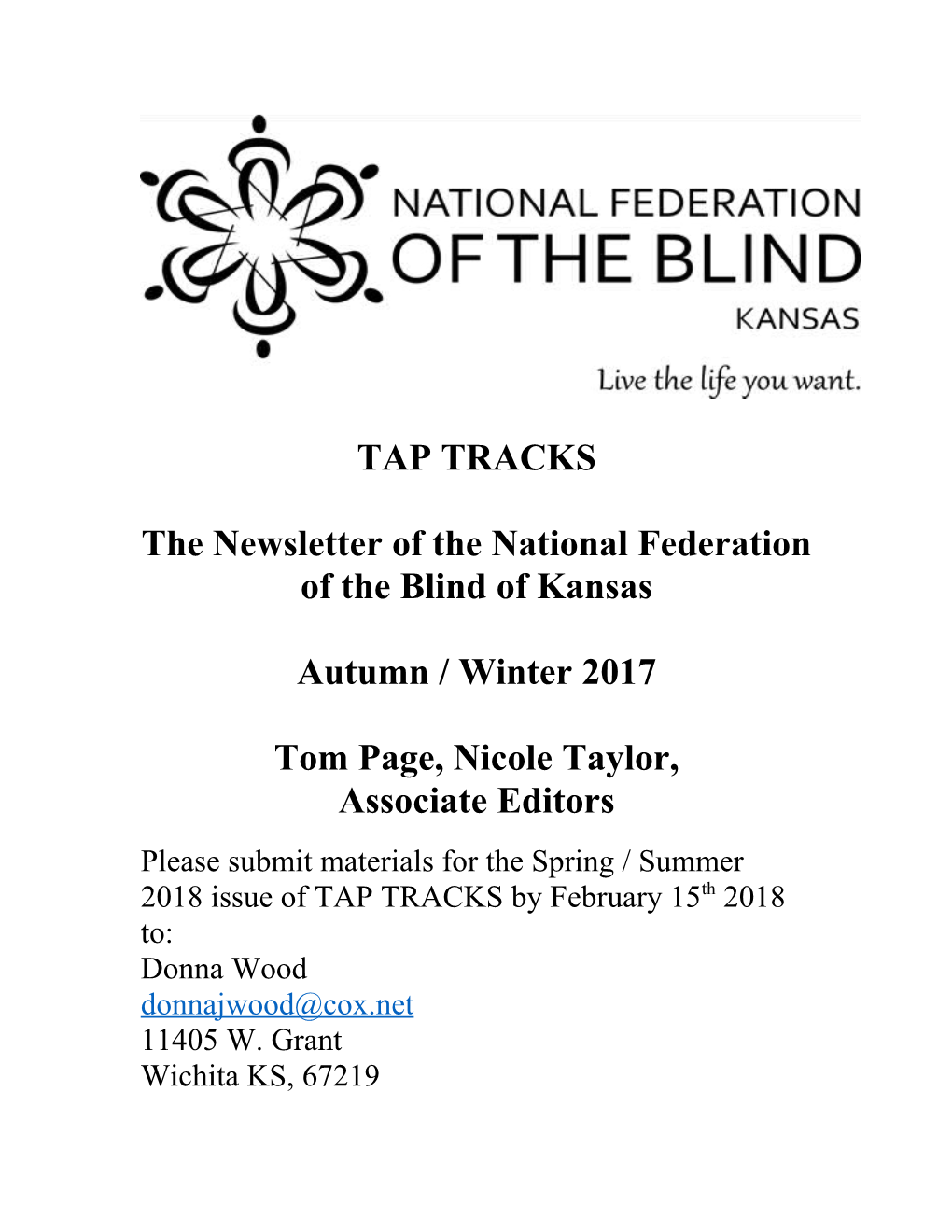 The Newsletter of the National Federationof the Blind of Kansas