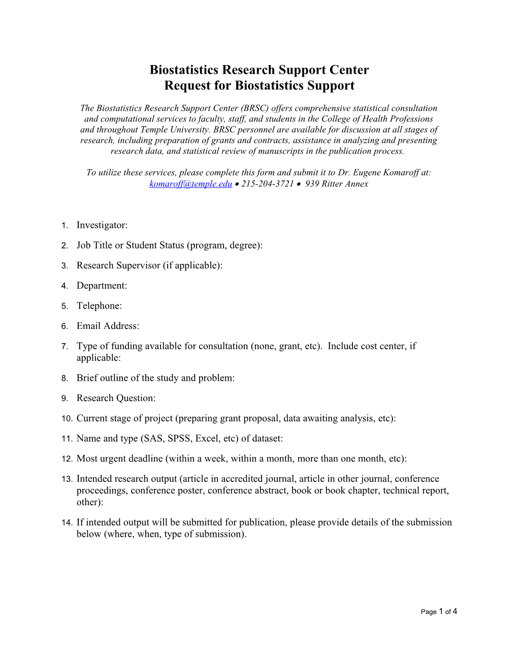 Request for Biostatistics Support