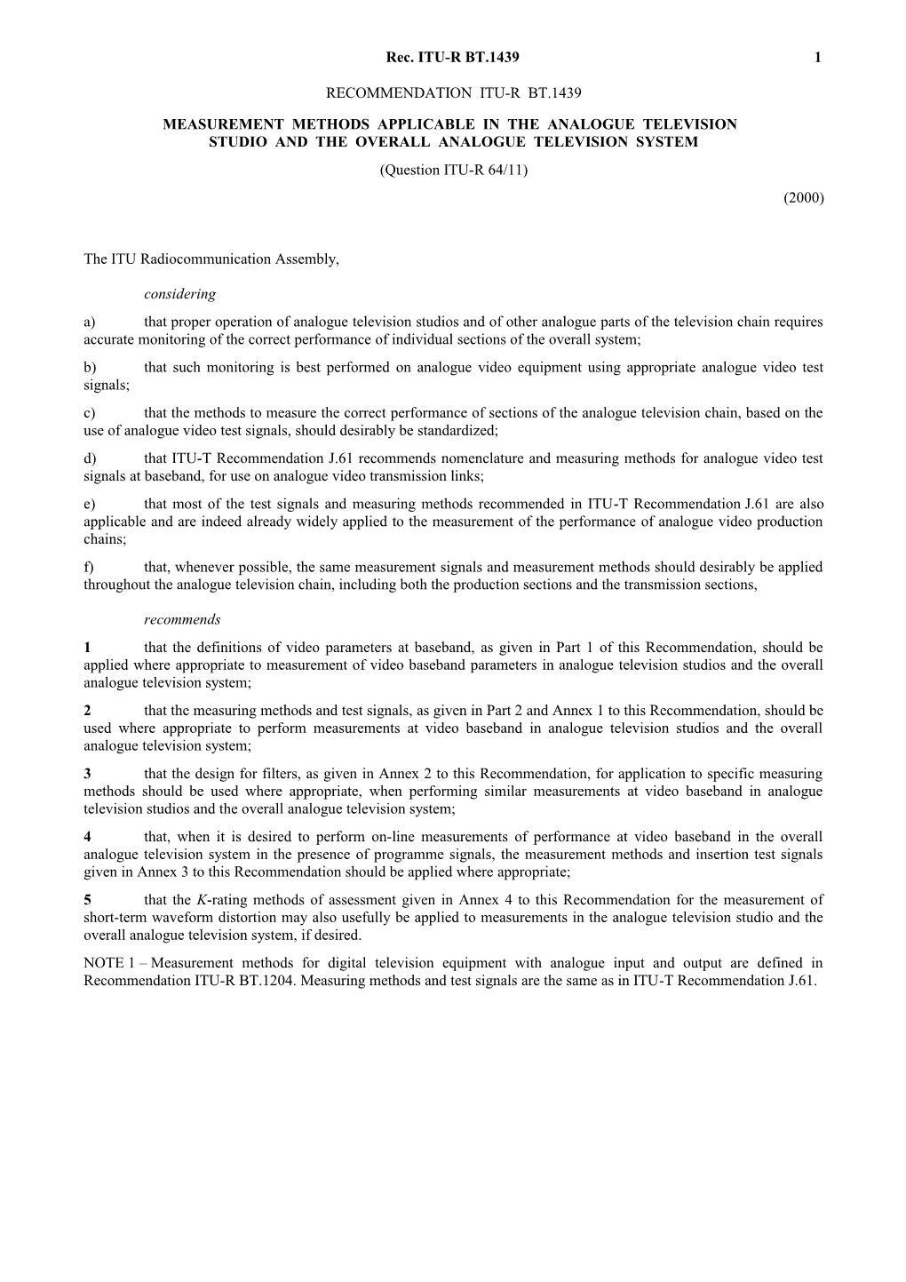 BT.1439 - Measurement Methods Applicable in the Analogue Television Studio and the Overall